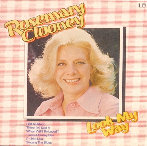 Rosemary clooney look my - clooney,
